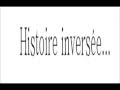 Il était une fois  Histoire inversée...