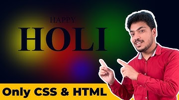 Happy Holi | HTML CSS Animation Effects 🎨🔥🔥
