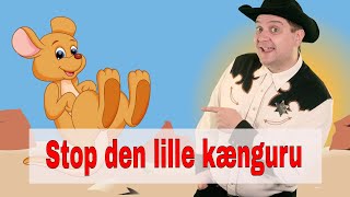 Miniatura de vídeo de "Stop den lille kænguru | Børnesang med fagter | Syng med Sherif Haps"
