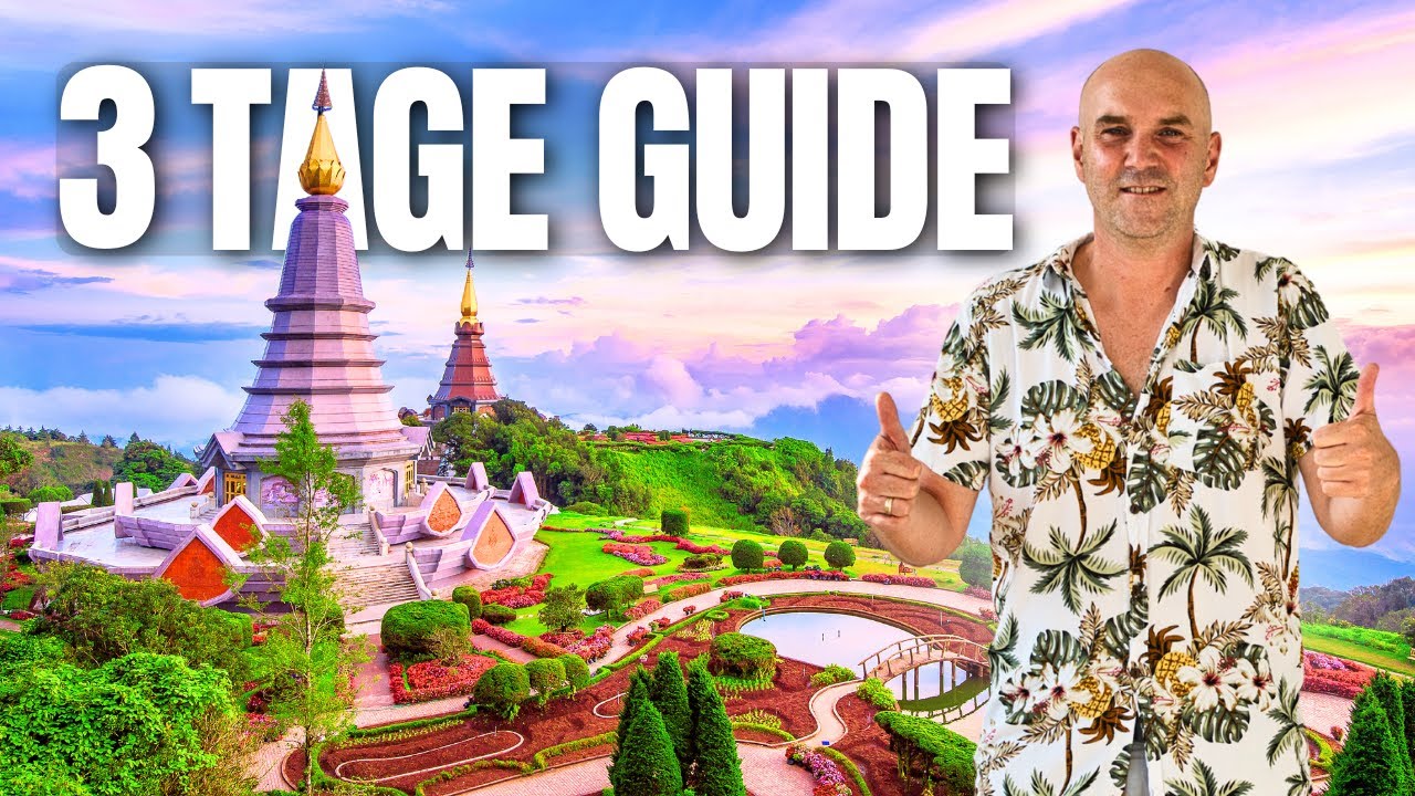 Chiang Mai Guide: Die perfekte 3 Tage Route & Reisetipps (Thailand) 🇹🇭