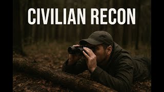 Civilian Recon and Basic 4 Types