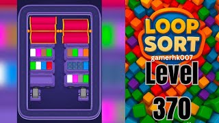 Loop Sort Level 370 Walkthrough Solution 