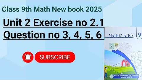 Class 9th Math New book Exercise 2.1 Question 3,4,5,6-E.X 2.1Q3, 4,5,6-9 class Math New Book E.X 2.1