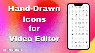 Free Hand-Drawn Icons! For Video Editors | AI Insider
