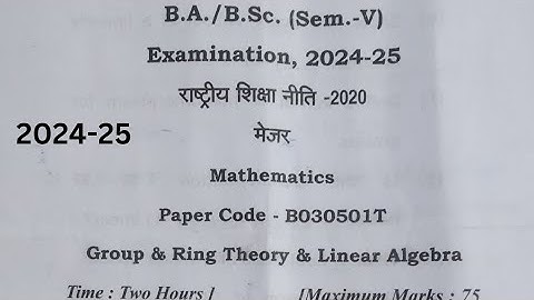 Group and Ring Theory and Linear Algebra Question Paper || B.Sc 5th Semester Maths