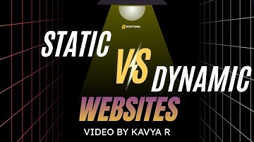 Static vs Dynamic Websites | Difference Explained with Simple Examples | By Kavya R