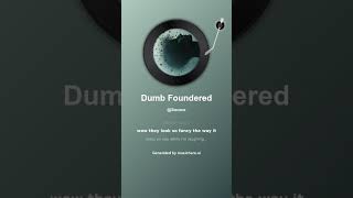 Dumb Foundered
