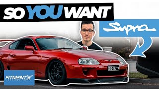 So You Want a Toyota Supra