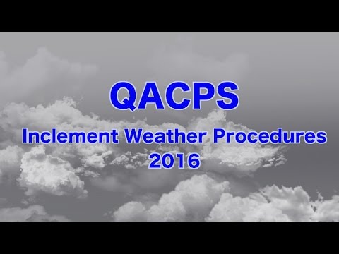 QACPS Inclement Weather Procedures