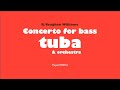 Concerto for bass tuba mov1  rvaughan williams