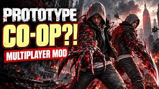 Co-op mod for prototype 1 2009