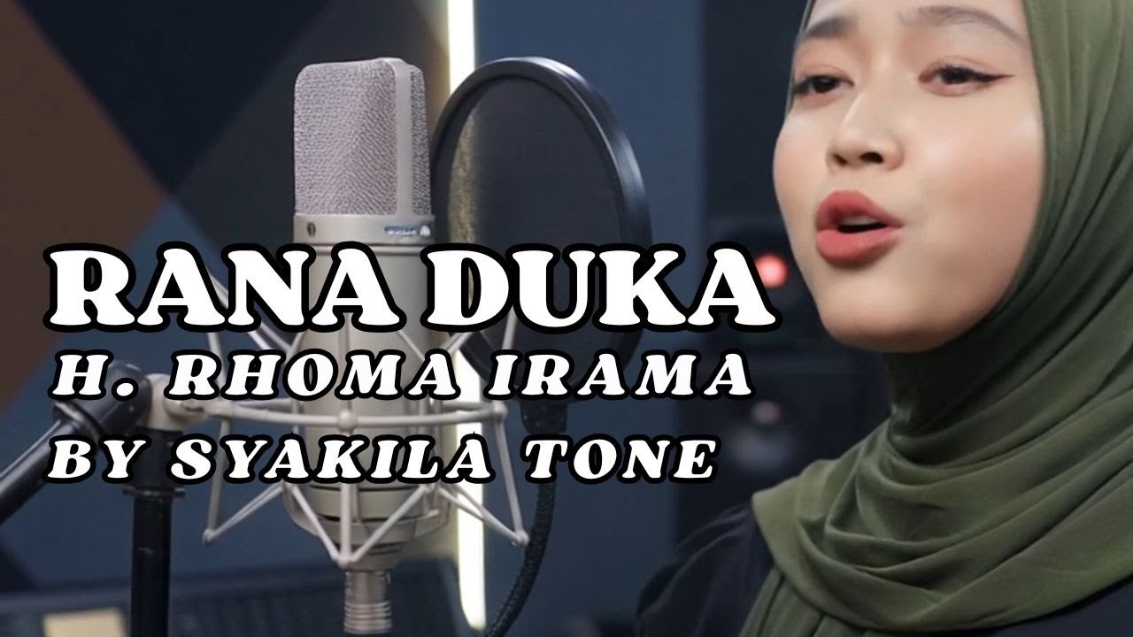 Rana Duka – H.Rhoma Irama | Cover by Syakila Tone
