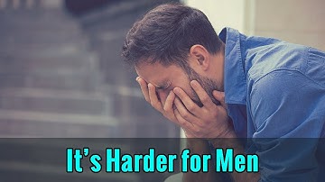 Why Breakups Are Harder for Men | Don
