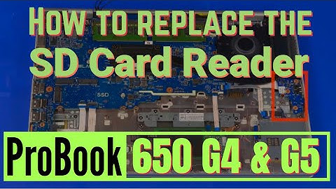 How to replace the SD Card Reader Board for HP ProBook 650 G4 and G5 Series Laptop