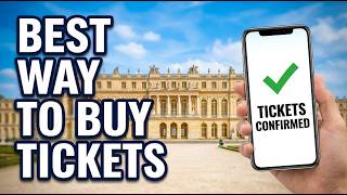 How To Buy Tickets For Palace of Versailles Online Tutorial