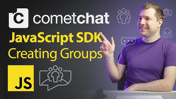 How to Create Groups with CometChat