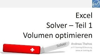 Excel - Solver Teil 1 - Beispiel: Volumen optimieren