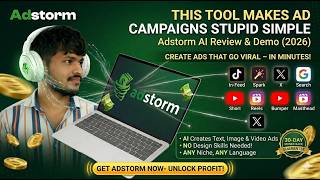 This Tool Makes Ad Campaigns Stupid Simple — Adstorm AI Review 2026