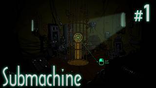 Submachine: Legacy #1 - A Time and Place for Everything