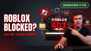 Fix Roblox Error Code 403 (Access Forbidden) on Windows 11