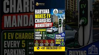 Haryana New EV Rule: Every Society & Mall Must Have EV Charging Now | +91 8826200111