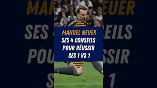 Les 4 conseils de Neuer pour gagner ses 1 vs 1 #allemagne #gardiendebut Source : Unisport