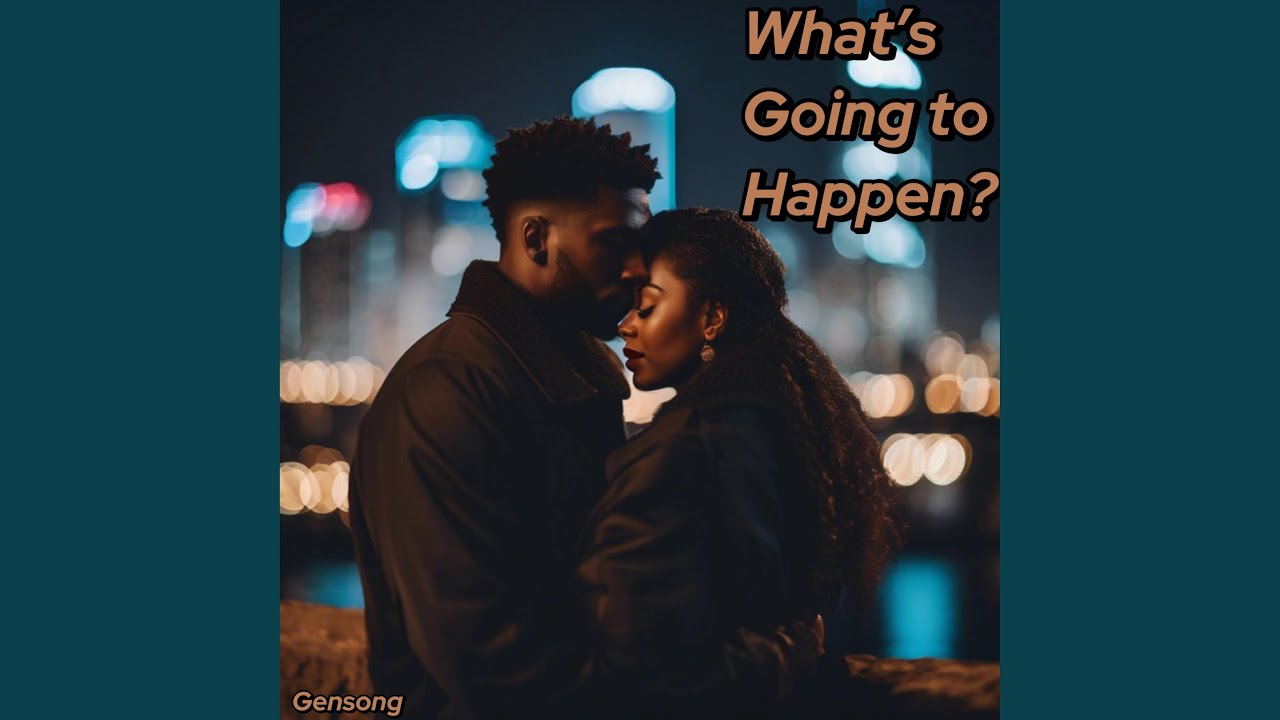 What's Going to happen?