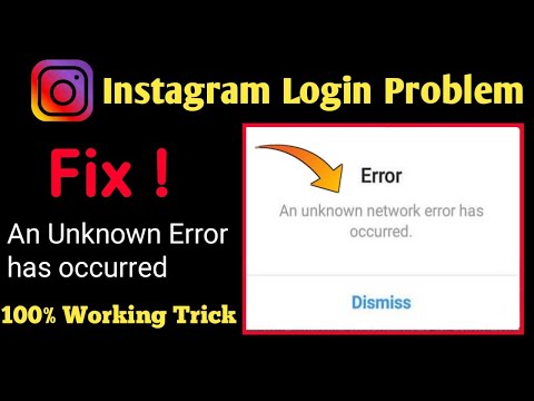 how to fix an unknown network error has occurred instagram problem| instagram id login problem solve