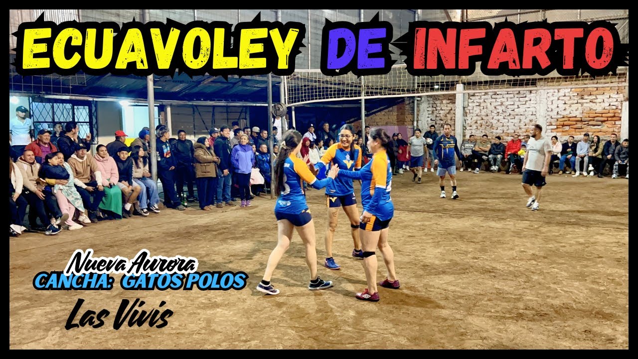 😱✨¡𝗣𝗔𝗥𝗧𝗜𝗗𝗔𝗭𝗢 𝗱𝗲 𝗜𝗡𝗙𝗔𝗥𝗧𝗢!✨😱 Ecuavoley en DMQ ꙳Las Vivis vs Melopaperl꙳🇪🇨| ECUAVOLEY - ECUADOR 2025