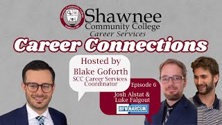 Career Connections Episode 6: Josh Alstat & Luke Falgout from BFW Marcum