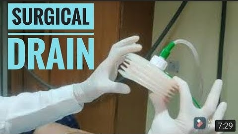 How to Handle Surgical Suction Drain  : For Doctors and Medical Students