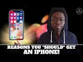 Reasons YOU SHOULD get an iPhone