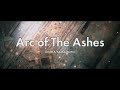 Arc of The Ashes