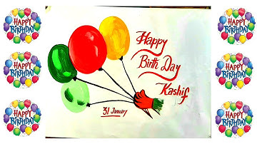 Happy Birthday| Wishing  Happy Birthday| Celebrating Happy Birthday| How To| Kashif Calligraphy