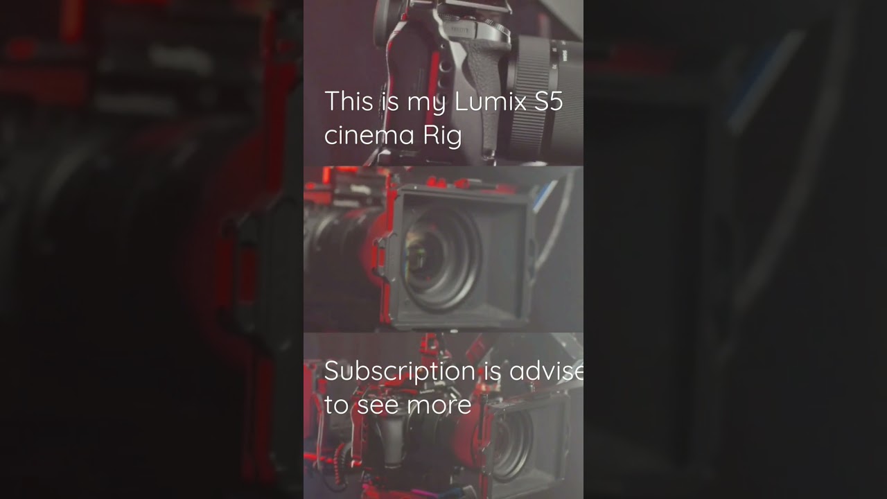 Lumix S5 cinema Rig for Filmmaker - YouTube