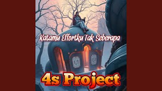 Katamu Effortku Tak Seberapa