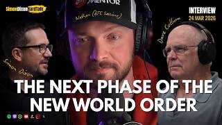 Famous The Next Phase of the New World Order: My Interview by BTC Sessions & Dave Collum Wealth