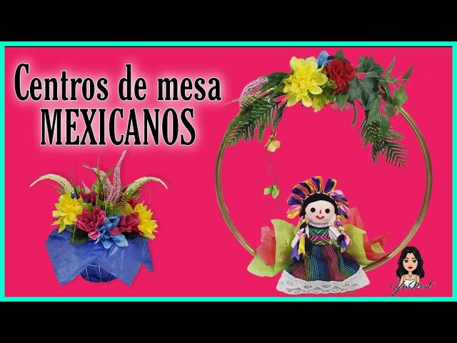 Inmundo Adquisición Tomar represalias Centros de mesa para Fiesta Mexicana - YouTube