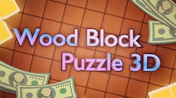 Wood Block Puzzle 3D Game | Gameplay Android & Apk