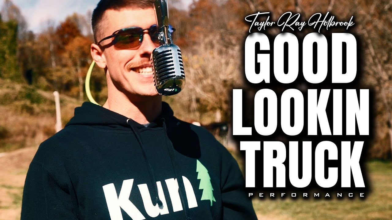 Taylor Ray Holbrook - Good Lookin Truck (Lyric Video) - YouTube