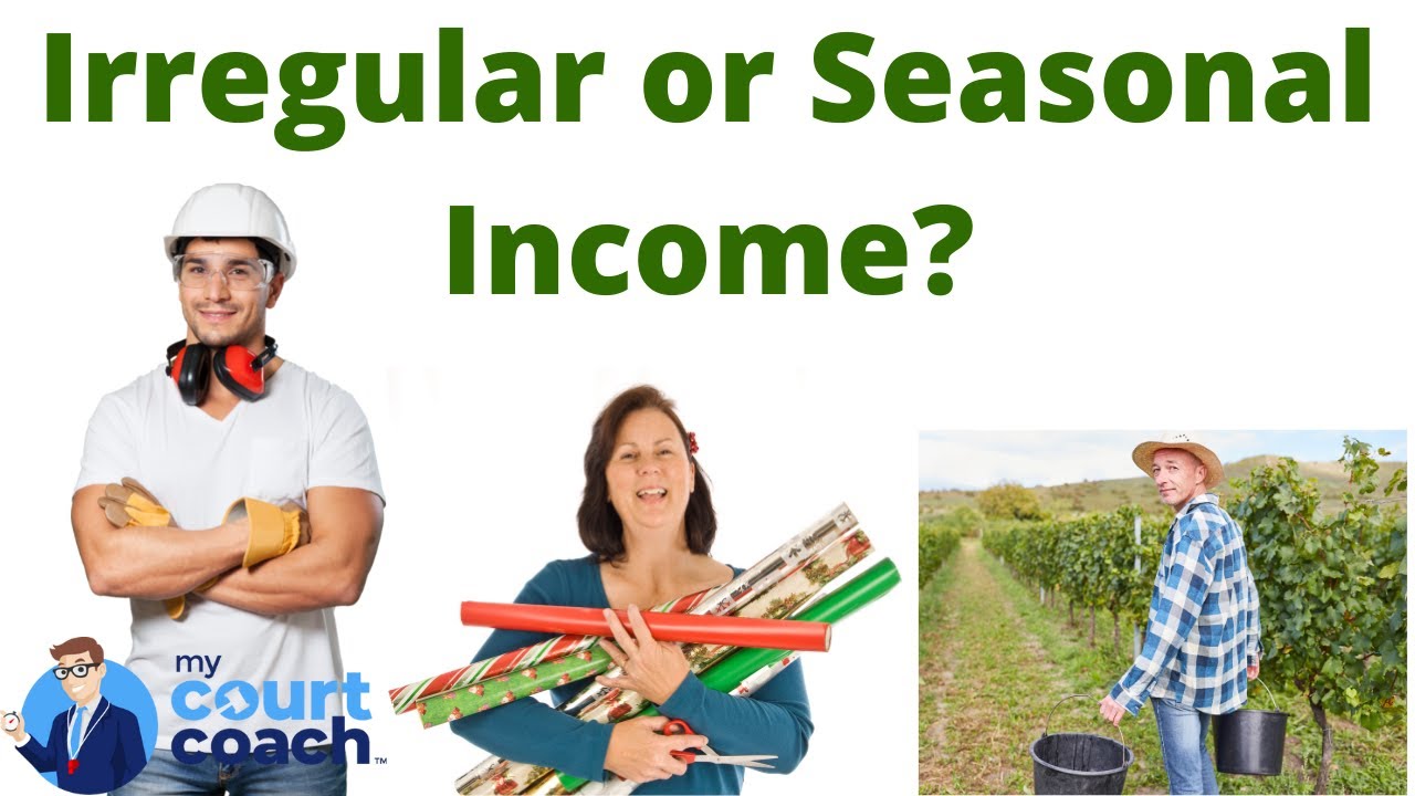 Irregular or Seasonal Considerations in Calculating Support in