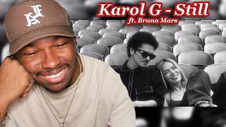 ARE THEY DATING?? KAROL G  - Still ft Bruno Mars [REACTION]