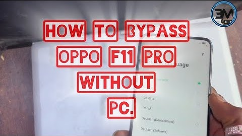 FRP BYPASS OPPO F11/F11 PRO Android 11 Without Pc/Laptop 100% Working 