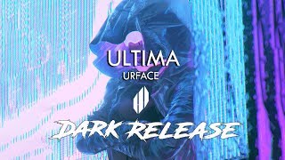 Urface - Ultima (original mix) [Dark Release]