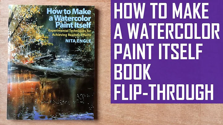 How to Make a Watercolor Paint Itself | Book Revie...