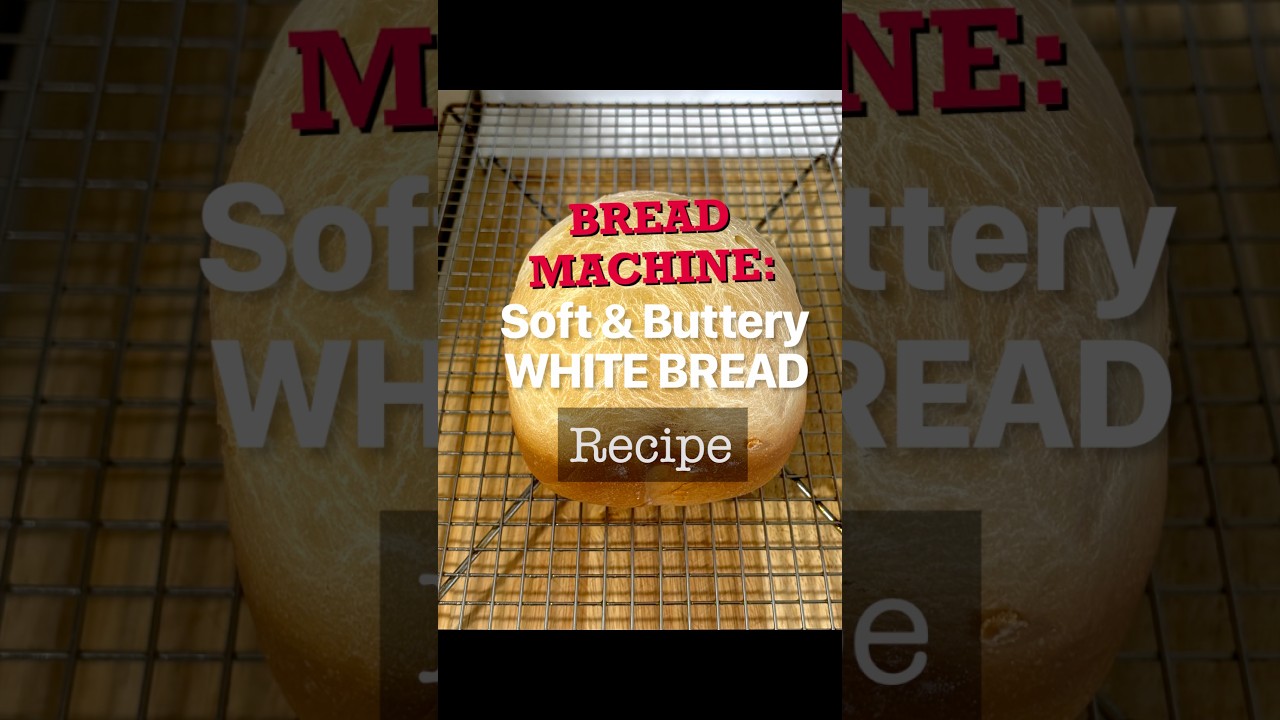Bread Machine White Bread Recipe! This Bread is Soft and Buttery!