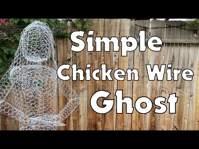 How to Make Chicken Wire Ghosts