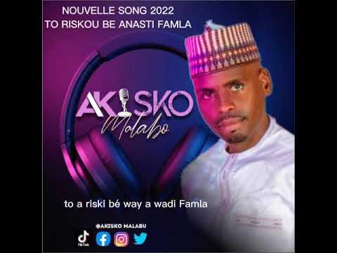 Akisco Malabou nouvelle Song 2022 titre To a Riski sey bé wi a Famla 😓😓