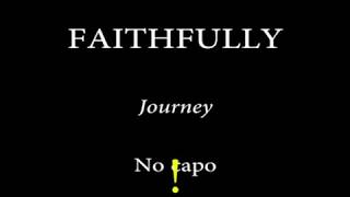 FAITHFULLY - JOURNEY  ARNEL PINEDA  Easy Chords and Lyrics (sin audio)