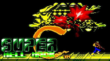 Super C - Hell Hack Blind Gameplay, No Commentary